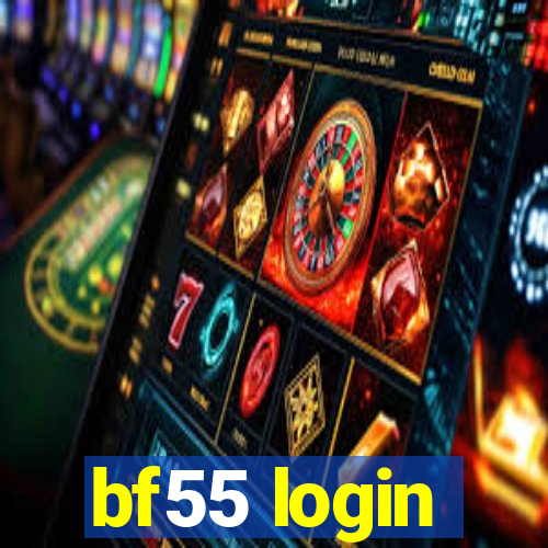 bf55 login
